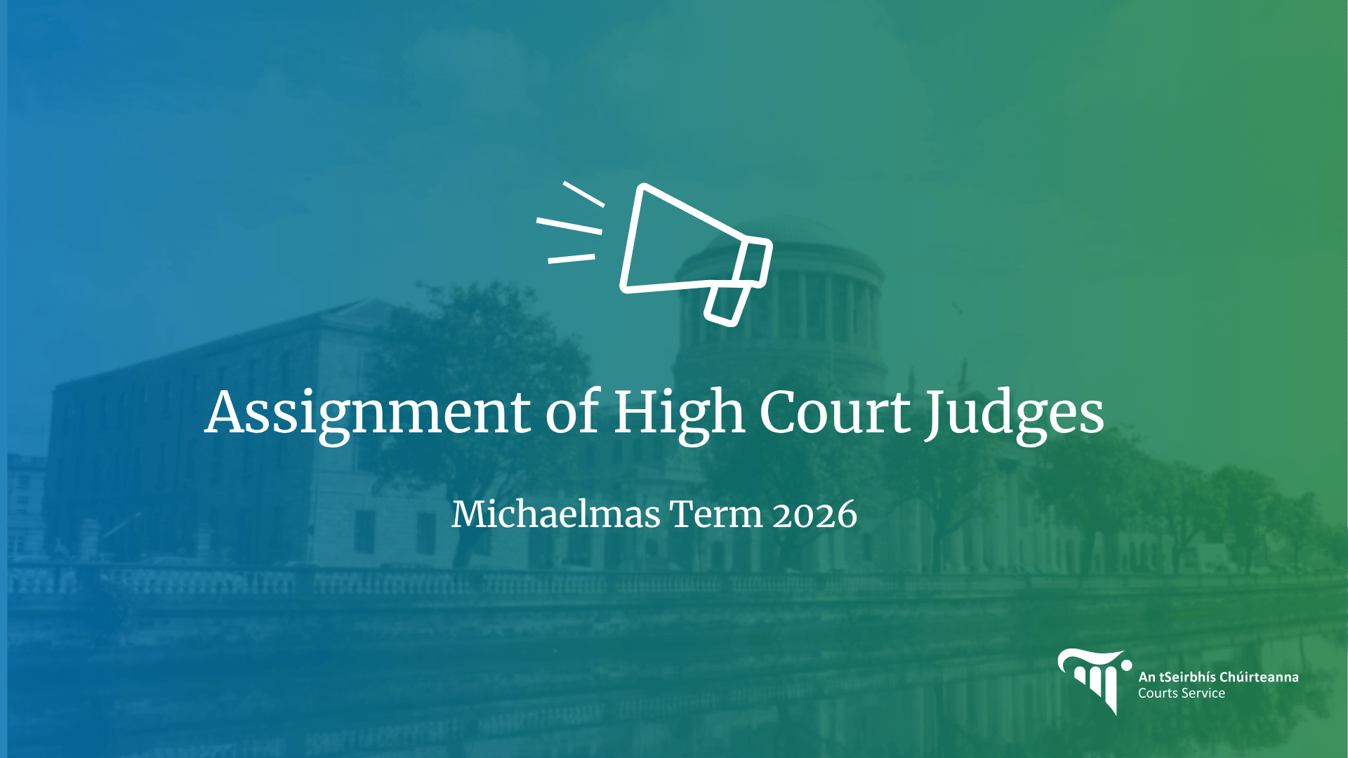 Assignment of High Court Judges  Michaelmas Term 2026