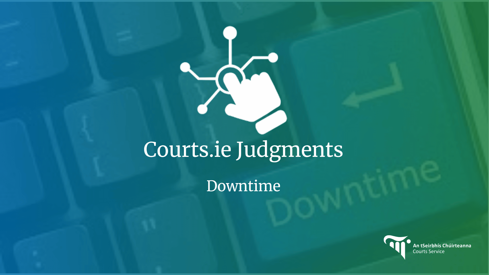Judgments Downtime