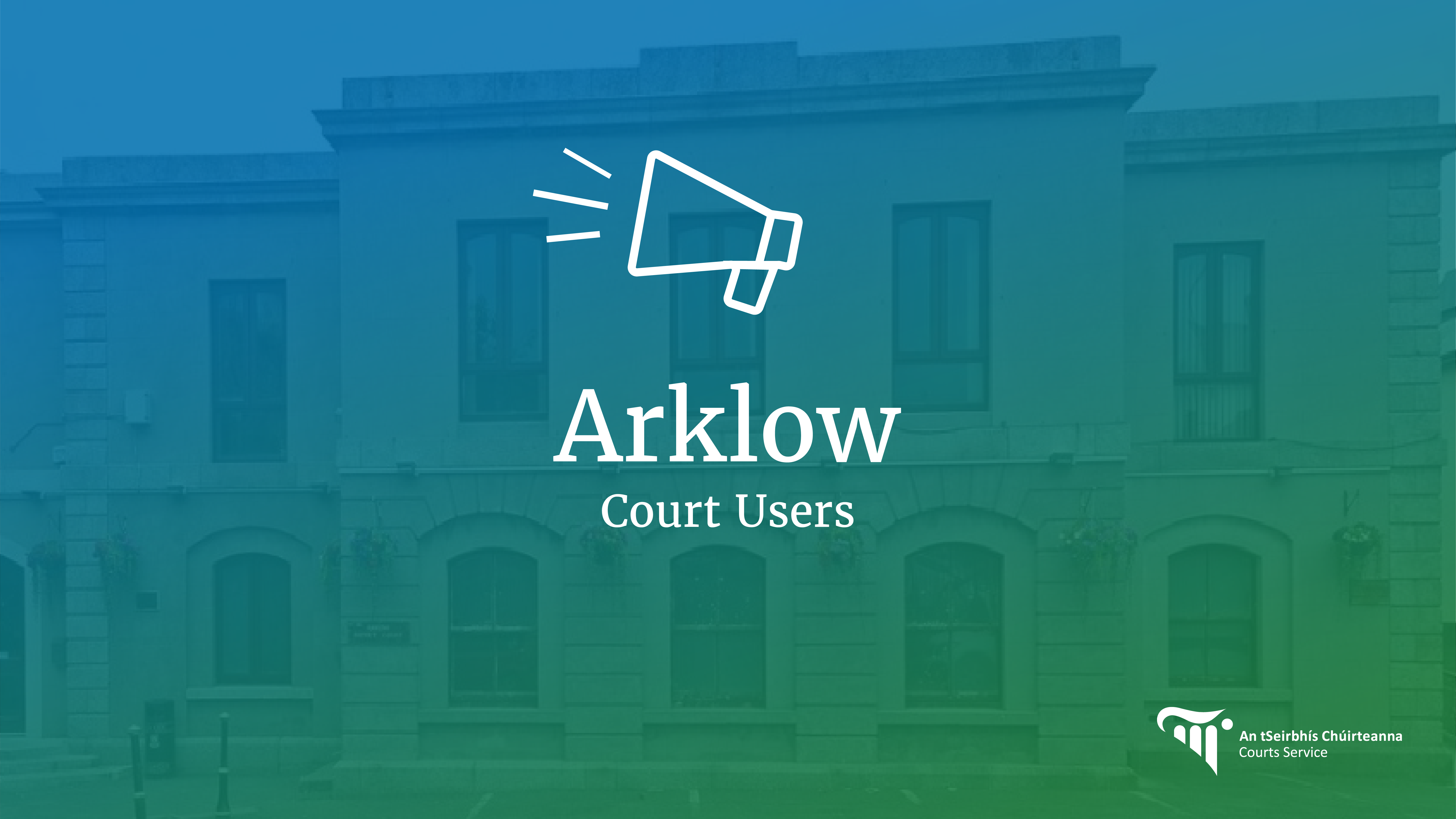 Arklow Court Users